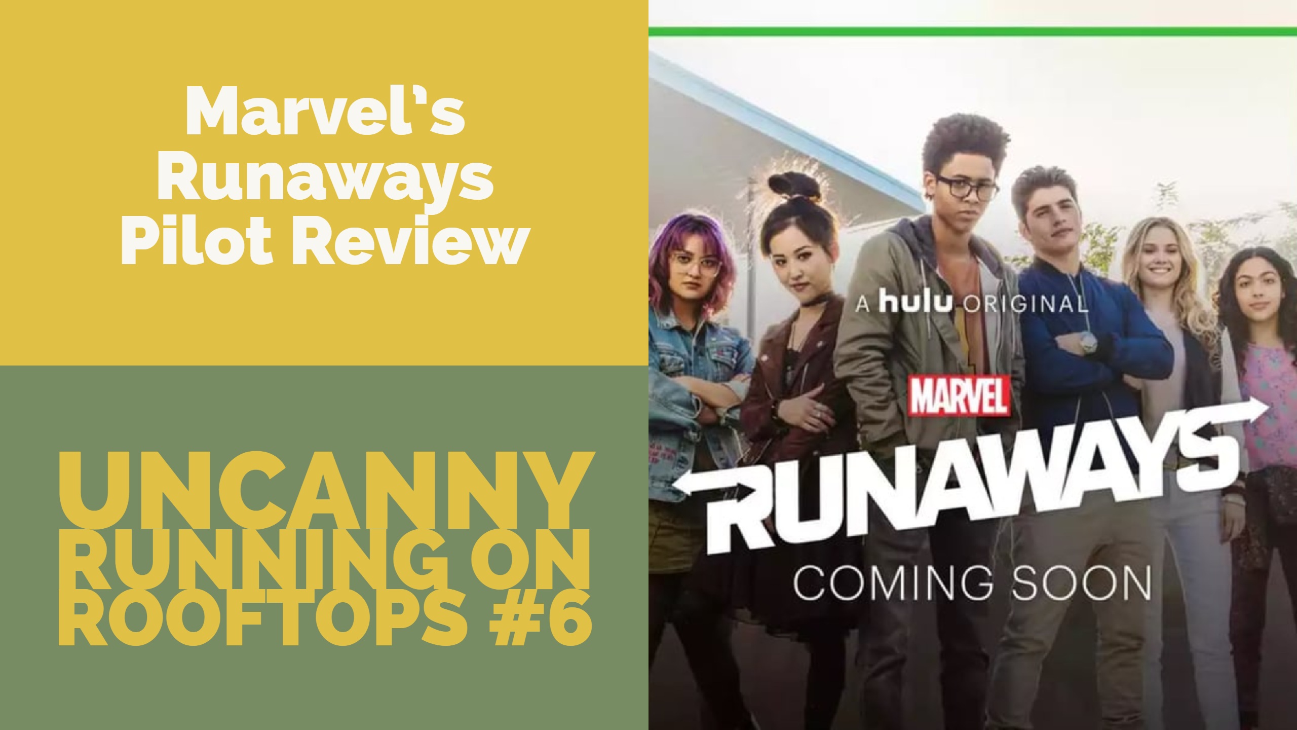 Marvel's Runaways Pilot